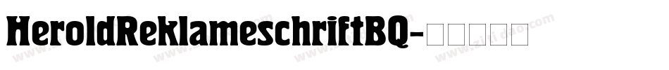 HeroldReklameschriftBQ字体转换