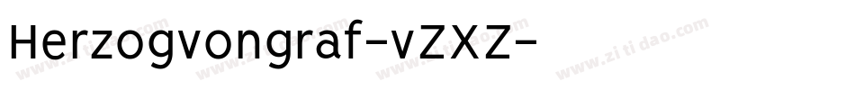 Herzogvongraf-vZXZ字体转换