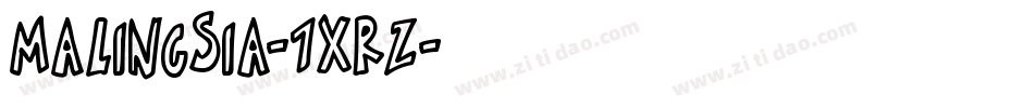 Malingsia-1XrZ字体转换