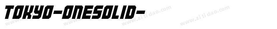 Tokyo-OneSolid字体转换