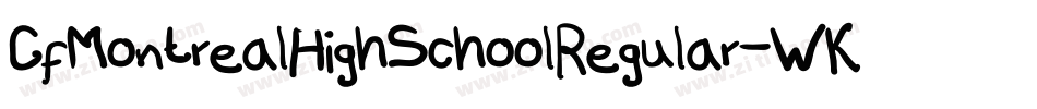 CfMontrealHighSchoolRegular-WK4Y字体转换