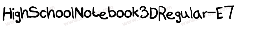 HighSchoolNotebook3DRegular-E7q9字体转换