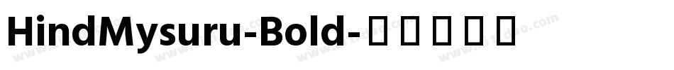 HindMysuru-Bold字体转换