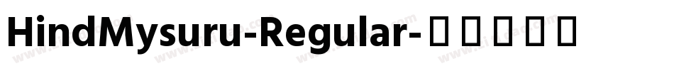 HindMysuru-Regular字体转换