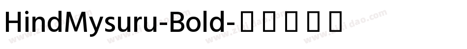 HindMysuru-Bold字体转换