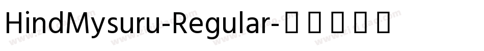 HindMysuru-Regular字体转换