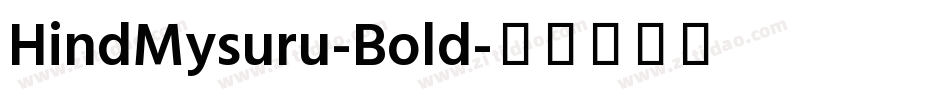 HindMysuru-Bold字体转换
