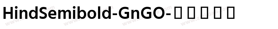 HindSemibold-GnGO字体转换