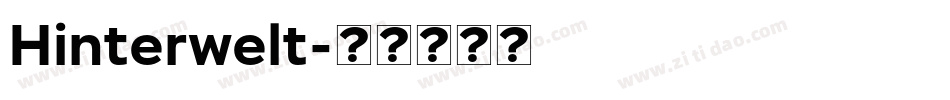 Hinterwelt字体转换