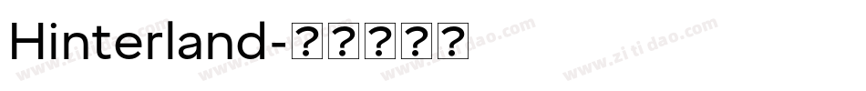 Hinterland字体转换