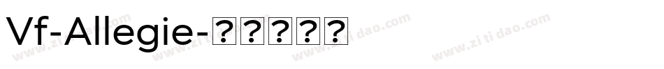 Vf-Allegie字体转换