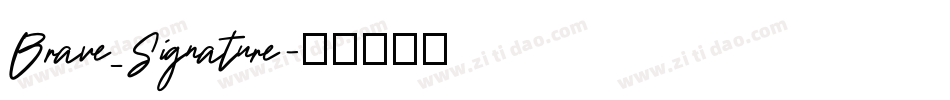 Brave_Signature字体转换