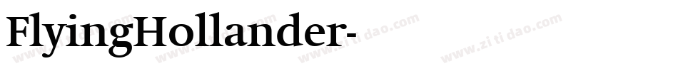 FlyingHollander字体转换