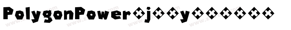 PolygonPower-j99y字体转换
