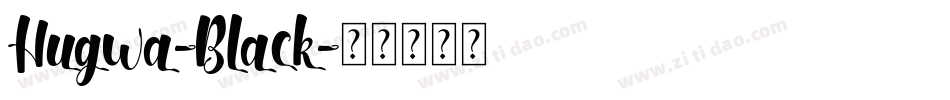 Hugwa-Black字体转换