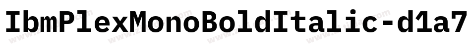 IbmPlexMonoBoldItalic-d1a7字体转换