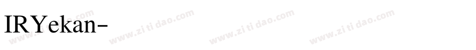 IRYekan字体转换