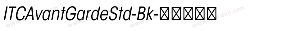 ITCAvantGardeStd-Bk字体转换