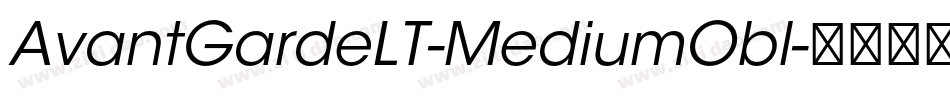 AvantGardeLT-MediumObl字体转换