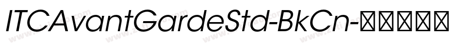 ITCAvantGardeStd-BkCn字体转换