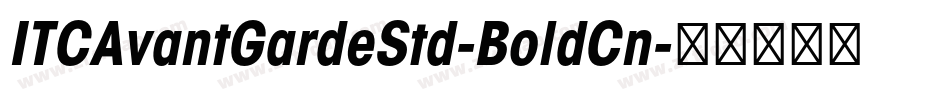 ITCAvantGardeStd-BoldCn字体转换