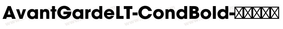 AvantGardeLT-CondBold字体转换