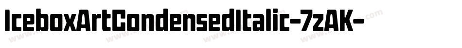 IceboxArtCondensedItalic-7zAK字体转换