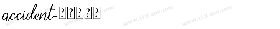 accident字体转换