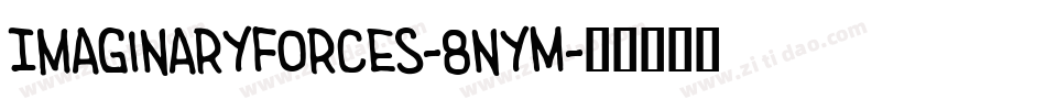 ImaginaryForces-8nyM字体转换