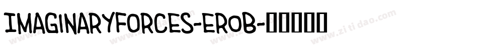 ImaginaryForces-er0B字体转换