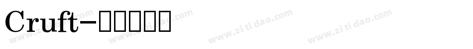 Cruft字体转换