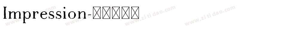 Impression字体转换
