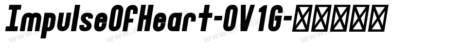 ImpulseOfHeart-0V1G字体转换