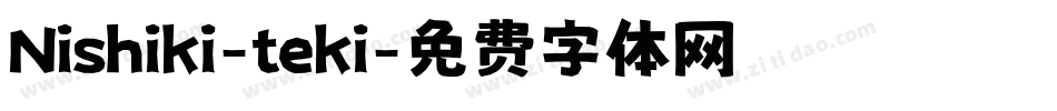 Nishiki-teki字体转换