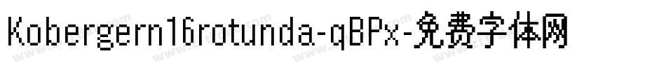Kobergern16rotunda-qBPx字体转换 Kobergern16rotunda-qBPx字体转换