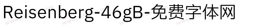 Reisenberg-46gB字体转换