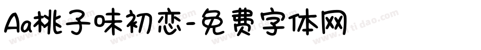 Aa桃子味初恋字体转换