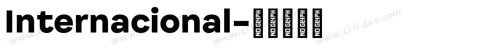 Internacional字体转换
