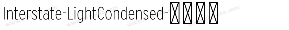 Interstate-LightCondensed字体转换