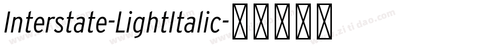 Interstate-LightItalic字体转换