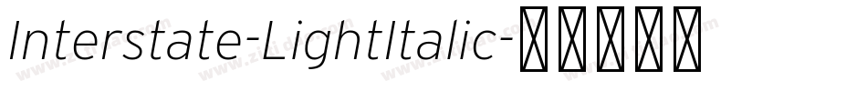 Interstate-LightItalic字体转换