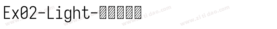 Ex02-Light字体转换