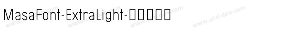 MasaFont-ExtraLight字体转换