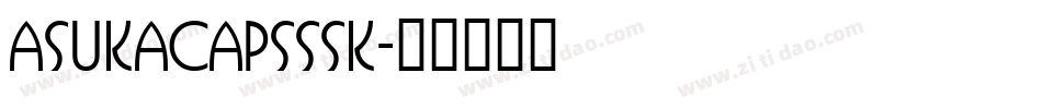 AsukaCapsSSK字体转换
