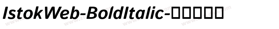 IstokWeb-BoldItalic字体转换