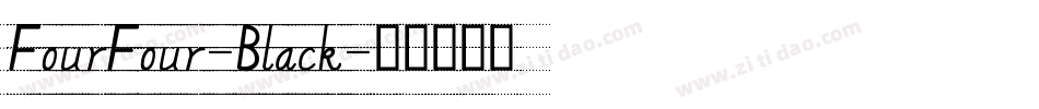 FourFour-Black字体转换