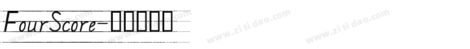 FourScore字体转换