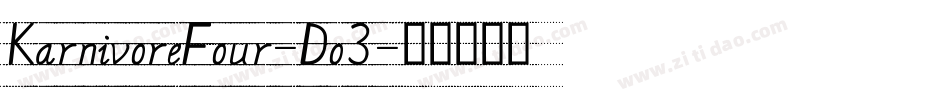 KarnivoreFour-Do3字体转换