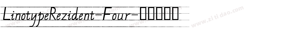 LinotypeRezident-Four字体转换