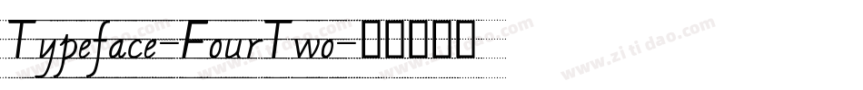 Typeface-FourTwo字体转换